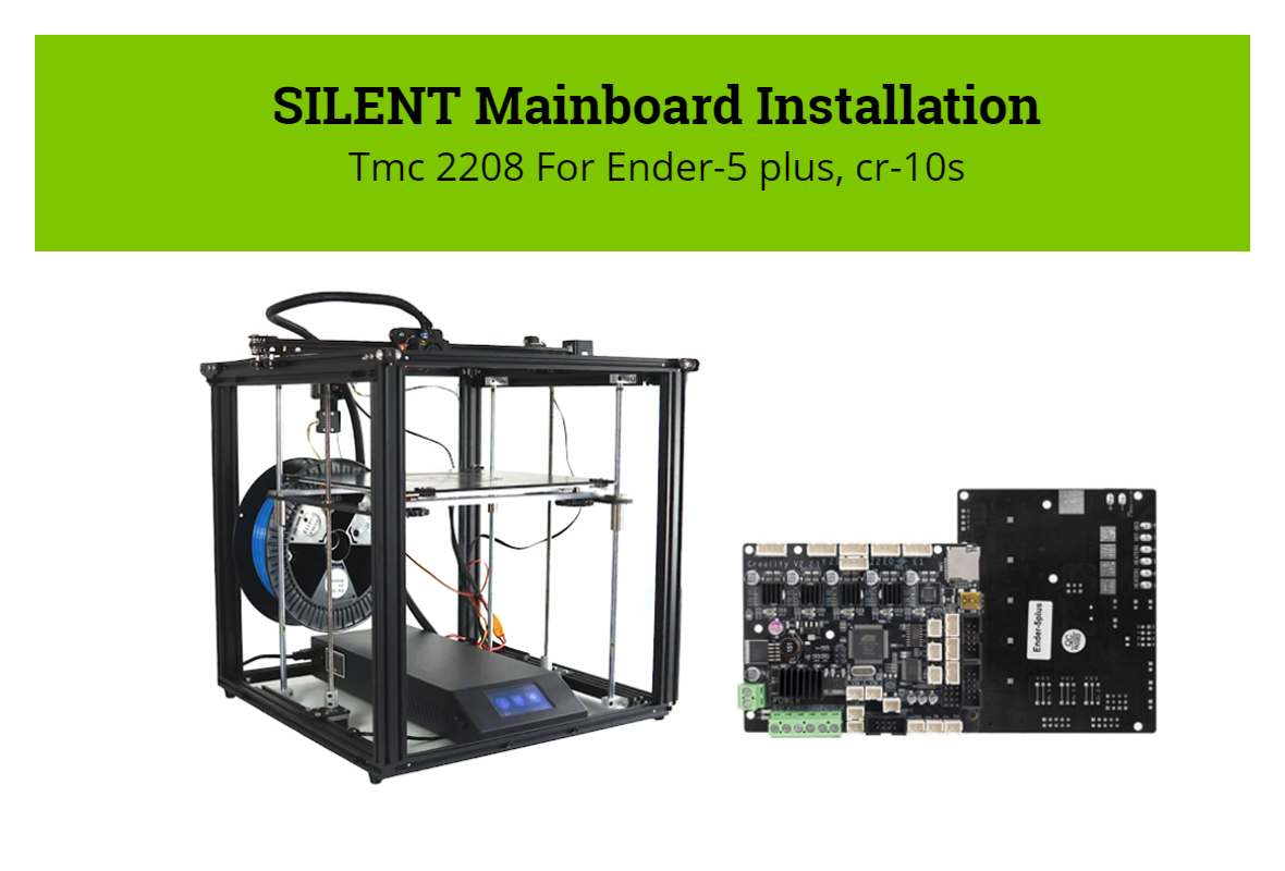 Creality Ender-5 Plus - Silent Mainboard Install Tutorial