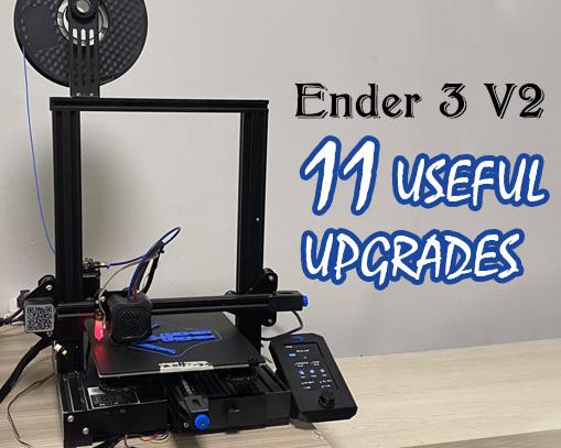 Have you upgraded your Ender 3 V2?