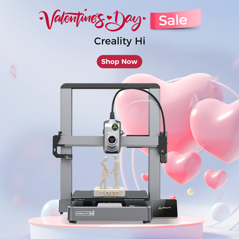 Creality-official-online-3d-printer-store-hi-3d-printer-on-sale-Valentine's-Day-Special-Offer
